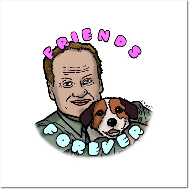 Frasier and Friend Wall Art by The Ghost In You